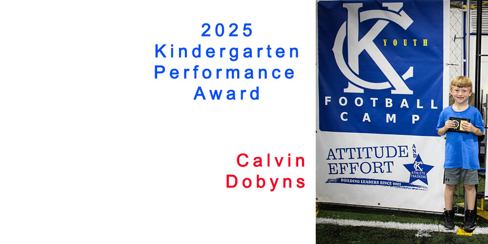2025 Kansas City Youth Football Camp Performance Awards for Kindergartners Calvin Dobyns